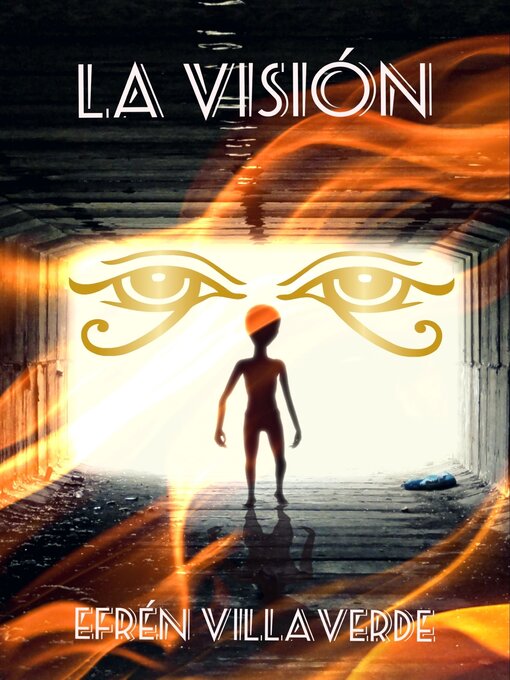 Title details for La visión by Efrén Villaverde - Available